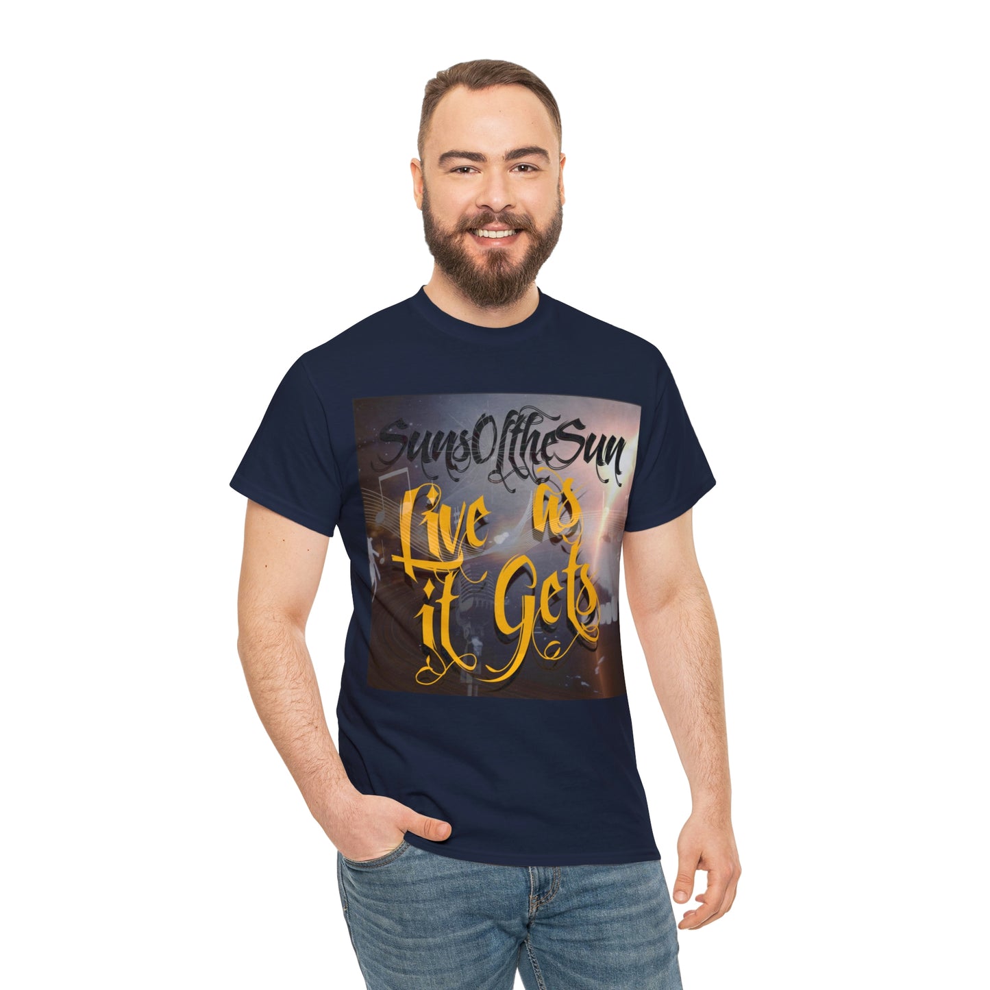 SunsOftheSun "Live as it Gets" Unisex Heavy Cotton Tee
