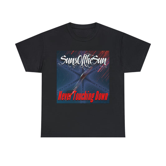 SunsOftheSun "Never Touching Down" Unisex Heavy Cotton Tee