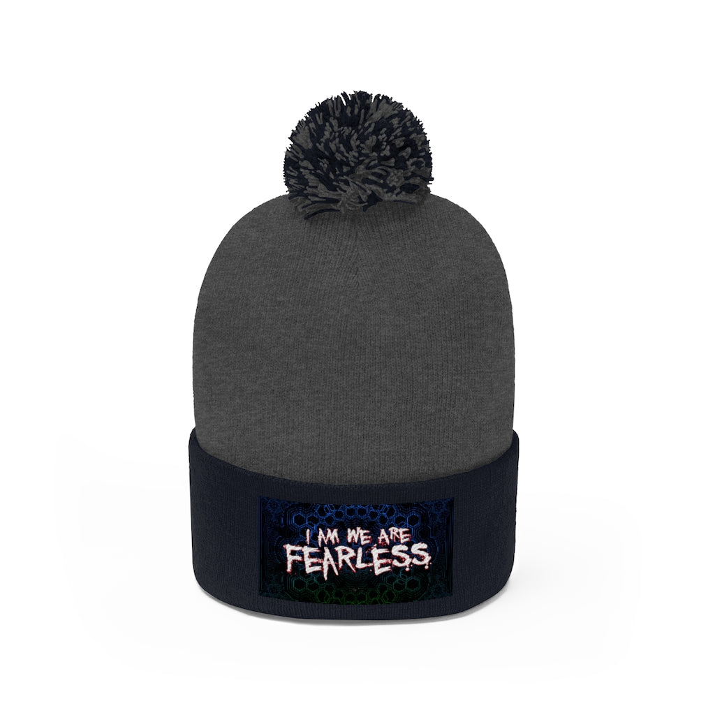 I am We Are FearLess Pom Pom Beanie