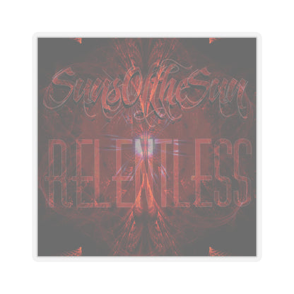 SunsOftheSun "Relentless" Kiss-Cut Stickers