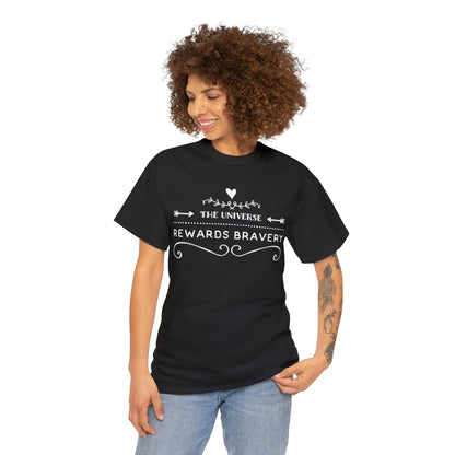 The Universe Rewards Bravery Unisex Heavy Cotton Tee