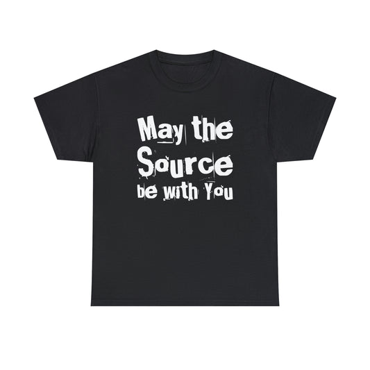 "May The Source Be With You" Unisex Heavy Cotton Tee