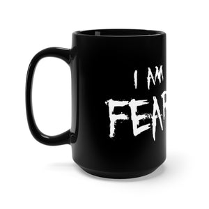 "I am We Are FearLess" Black Mug 15oz