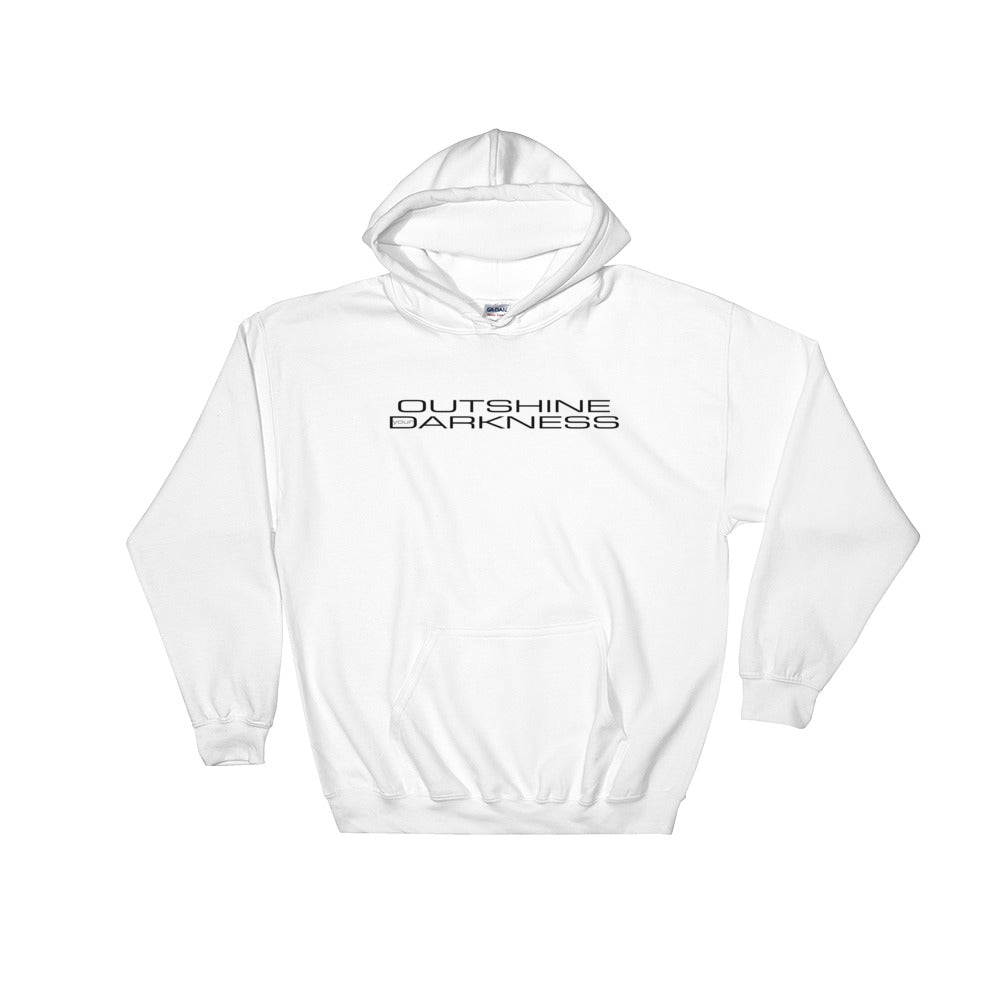 Nick's OUTSHINE your DARKNESS Hooded Sweatshirt