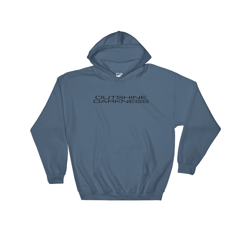 Nick's OUTSHINE your DARKNESS Hooded Sweatshirt